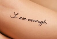 I Am Enough Tattoo Bedeutung » Selbstwertgefühl