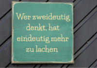 Zweideutige Sprüche zum Nachdenken